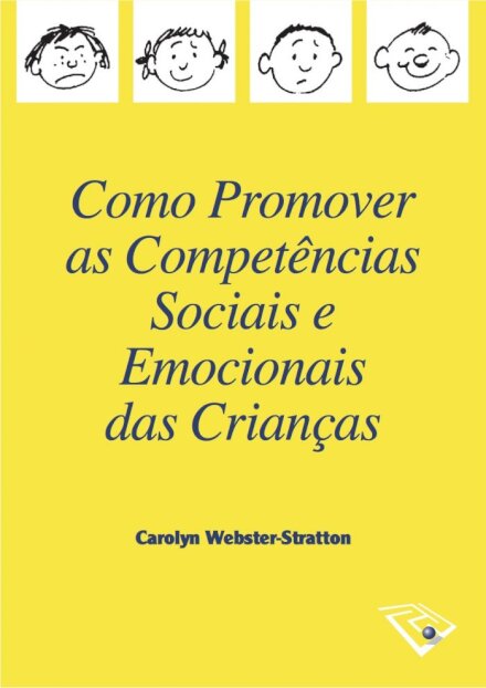 Como Promover as Competências Sociais e Emocionais das Crianças