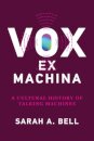 Vox ex Machina