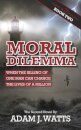 Moral Dilemma