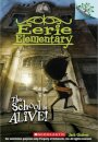 The School is Alive!: A Branches Book (Eerie Elementary #1)