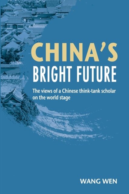 China's Bright Future