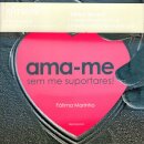 Ama-Me Sem Me Suportares!
