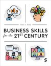 Business Skills for the 21st Century