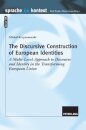 The Discursive Construction of European Identities