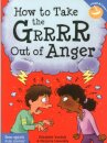 How to Take the Grrrr Out of Anger