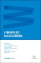 A Ferrovia nos Países Lusófonos