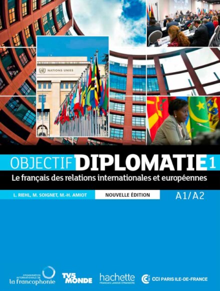 Objectif Diplomatie 1 Nouvelle Édition Livre de l'élève + Parcours digital