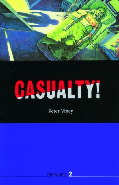 Storylines : Casualty! Level 2
