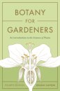 Botany for Gardeners, Fourth Edition