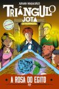 Triângulo Jota - A Rosa do Egito