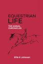 Equestrian Life - The Animal Chronicles