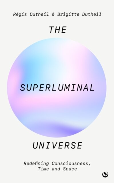The Superluminal Universe