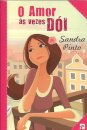 O Amor às Vezes Dói