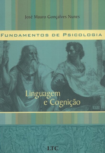 Linguagem e Cognição. Fundamentos de Psicologia