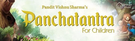 Pandit Vishnu Sharma's Panchatantra for Children
