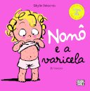Nonô e a Varicela