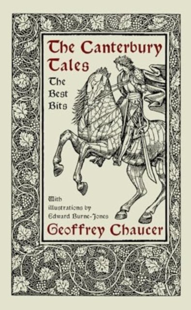 The Canterbury Tales: The Best Bits