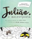 Julião, o melro-poeta