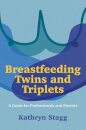 Breastfeeding Twins and Triplets