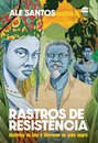 Rastros De Resistência