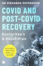 COVID and Post-COVID Recovery