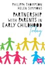 Partnership With Parents in Early Childhood Today