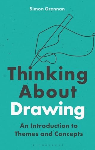 Thinking about Drawing. An Introdution to Themes and Concepts
