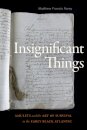 Insignificant Things