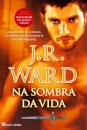 Na Sombra da Vida
