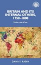 Britain and its Internal Others, 1750–1800