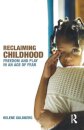 Reclaiming Childhood