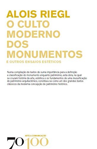 O Culto Moderno dos Monumentos