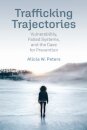 Trafficking Trajectories