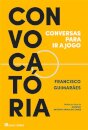 Convocatória - Conversas Para Ir A Jogo