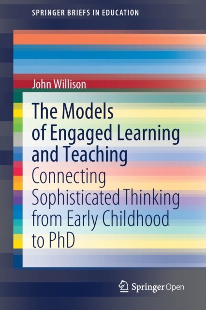 The Models of Engaged Learning and Teaching