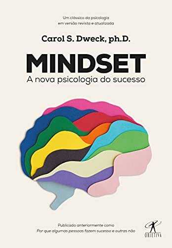 Mindset: a nova psicologia do sucesso