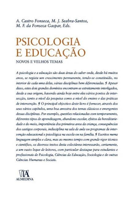 Psicologia e Educação - Novos e Velhos Temas