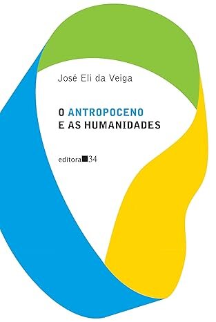O Antropoceno E As Humanidades