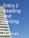 Entry 2 Reading and Writing