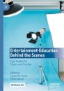 Entertainment-Education Behind the Scenes