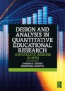 Design and Analysis in Quantitative Educational Research
