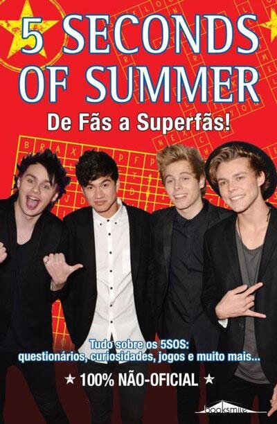 5 Seconds of Summer: De Fãs a Superfãs!