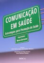 Comunicação Em Saúde Estratégias Para Promoção De Saúde