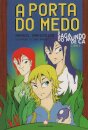 A Porta do Medo