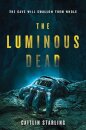 The Luminous Dead