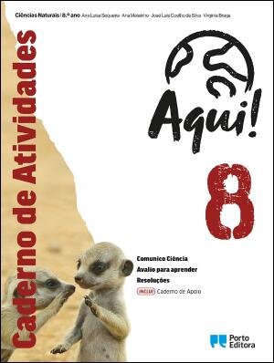 Aqui! 8 - Ciências Naturais - 8.º Ano Caderno de atividades 2025