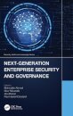 Next-Generation Enterprise Security and Governance