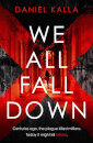 We All Fall Down