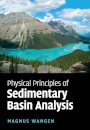 Physical Principles of Sedimentary Basin Analysis