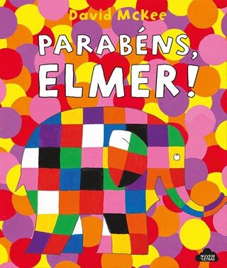 Parabéns, Elmer!
